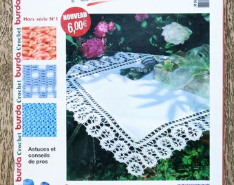 Magazine Burda spécial crochet facile HS 1, Burda magazine, technique crochet, dentelle au crochet, crochet tunisien, crochet de Bruges