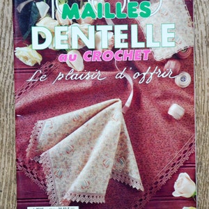 Magazine 1000 Mailles HS Dentelle au crochet / Le plaisir d'offrir, magazine crochet, patron crochet, bordure en crochet, frise en crochet image 1