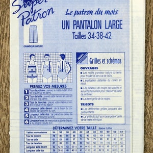 Peut inclure: Patron de couture pour un pantalon large, appelé "Super Patron", en français. Le patron est pour un pantalon de grande taille et comprend des instructions pour les tailles 34-38-42. Le patron comprend un tableau avec des mesures pour différentes tailles.