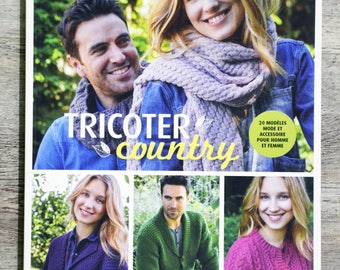 NEUF / Tricoter country, 20 modèles mode, livre tricot, explications tricot, patron tricot, tricot pull, tricot vêtements, country style