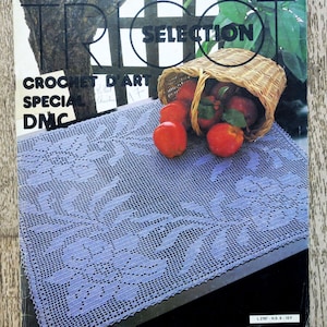 Tricot Sélection Magazine / Crochet d&#39;art 9 special DMC, crochet magazine, vintage crochet, crochet decoration, crochet pattern