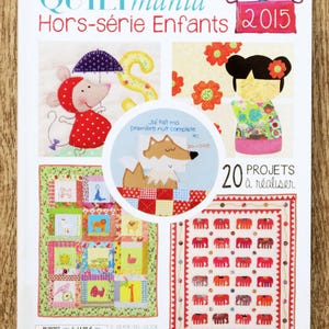 Quiltmania Magazine / Children's Special Issue 2015, patchwork magazine, sewing magazine, children's patchwork, quilt sewing project, patchwork pattern, soft toy pattern
