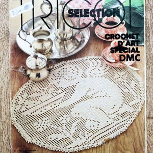 Tricot Sélection Magazine / Crochet d&#39;art 2 special DMC, crochet magazine, vintage crochet, crochet decoration, crochet pattern