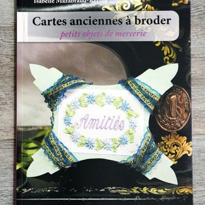NEUF / Book Old cards to embroider, embroidery book, traditional embroidery, greeting cards, vintage embroidery, romantic embroidery