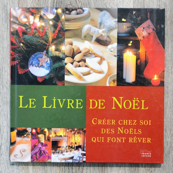 Le Livre de Noël / Créer chez soi des Noëls qui font rêver, décoration de Noël, broderie de Noêl, Christmas, Noël russe, Noël alsacien