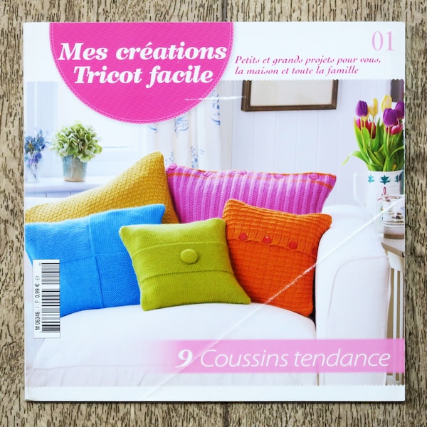 Livre Mes créations Tricot facile 01 / 9 coussins tendance, livre tricot, tricot coussin, polochon en tricot, coussin torsadé