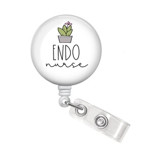 Endo Nurse Badge Reel - Endo Nurse Badge Holder