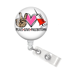 Peace Love Phlebotomy Badge Reel - Phlebotomy Badge Reel - Phlebotomist Badge Reel - Phlebotomy Badge Holder - Phlebotomy Technician Gift