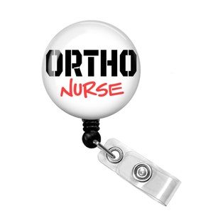 Ortho Badge Reel - Ortho Nurse Badge Reel - Ortho Nurse Badge Holder - Orthopedics Badge Reel - Ortho Badge Holder - Orthopedic Nurse Gift