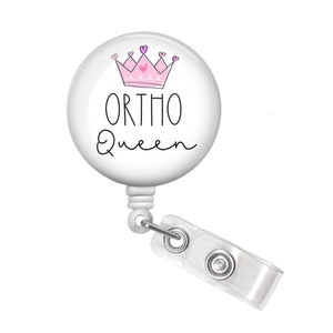 Ortho Nurse Badge Reel - Ortho Nurse Badge Holder - Orthopedics Badge Reel - Orthopedics Badge Holder - Ortho Queen Badge Reel