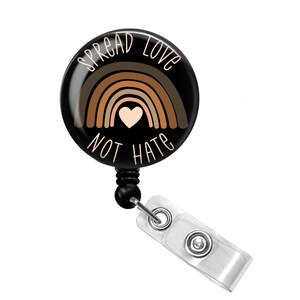 Spread Love Not Hate Badge Reel - Spread Love Not Hate Badge Holder - Rainbow Badge Reel - Rainbow Badge Holder