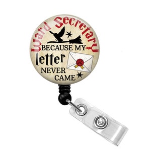 Ward Secretary Because My Letter Never Came - Ward Secretary Badge Reel - Ward Secretary Gift - Ward Secretary Appreciation Gift