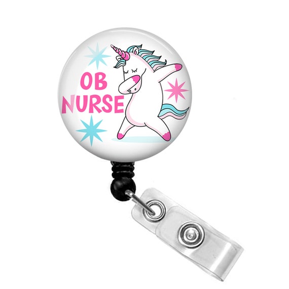 OB Nurse Badge Reel OB Badge Holder OBGYN Nurse Badge Reel Obstetrics Nurse  Badge Reel Unicorn Badge Reel 