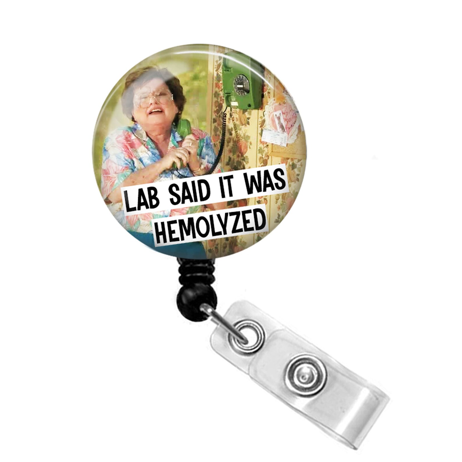 Lab Said it was Hemolyzed Badge Reel Funny Nurse Badge Reel Etsy