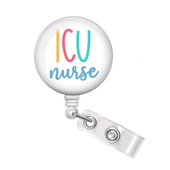 ICU Nurse Badge Reel ICU Nurse Badge Holder Intensive Care Unit
