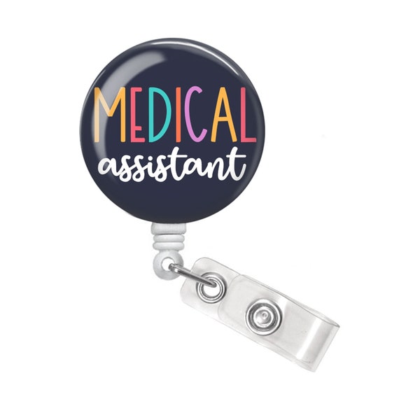 Medical Assistant Badge Reel Medical Assistant Badge Holder Medical  Assistant Gift 