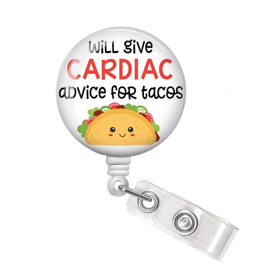 Will Give Cardiac Advice for Tacos Badge Reel Cardiac Nurse Badge Reel  Cardiac Nurse Badge Holder 