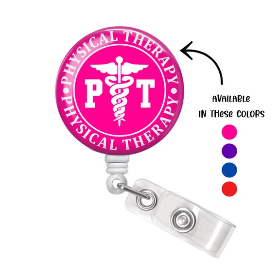 Physical Therapist Badge Reel, PT Badge Reel, Physical Therapy