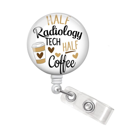 Radiology Badge Reel Xray Tech Gift Xray Tech Badge Reel Rad Tech Badge  Reel Xray Tech Badge Holder Half Coffee Badge Reel 