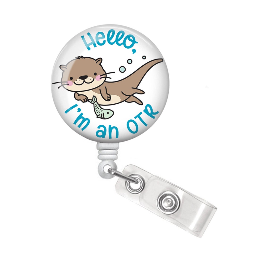 OTR Badge Reel Occupational Therapy Badge Reel Occupational Therapist