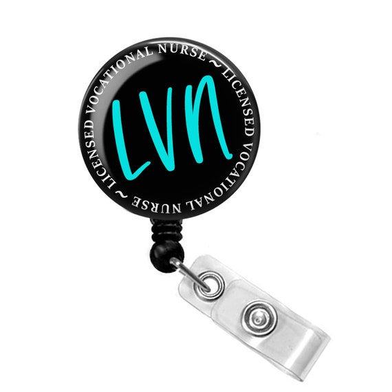 Licensed Vocational Nurse Badge Reel - LVN Badge Holder - LVN Badge Reel - 1.5 inch Retractable Badge Reel