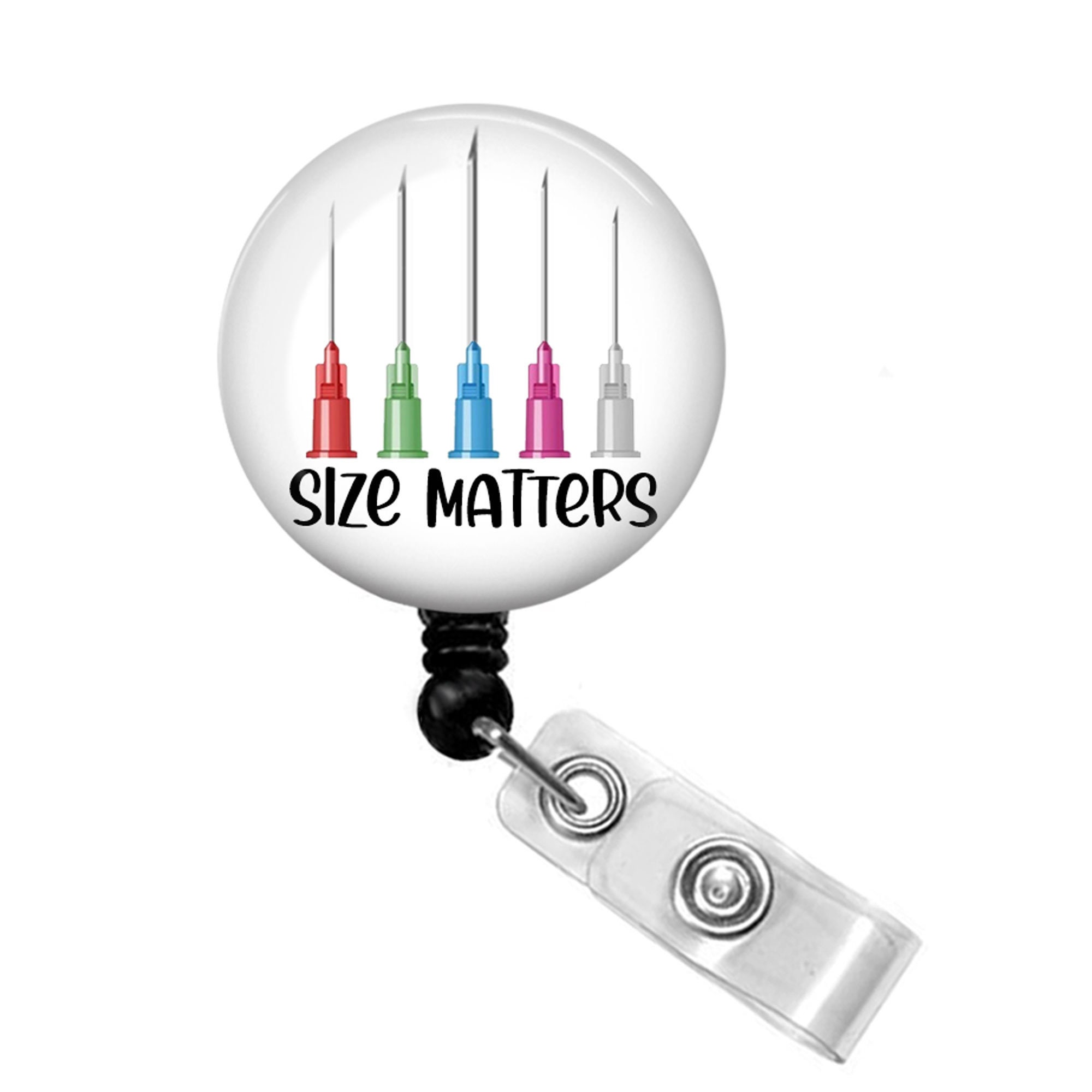 Size Matters Badge Reel Syringe Tip Badge Reel Funny Badge Etsy
