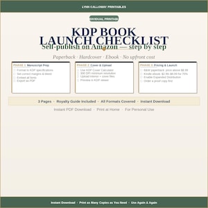 May include: A printable KDP book launch checklist with a green and beige color scheme. The checklist is divided into three phases: Manuscript Prep, Cover & Upload, and Pricing & Launch. The text includes "Self-publish on Amazon - step by step."