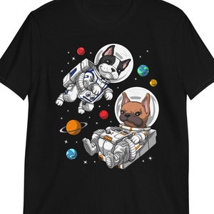 French Bulldog Astronaut T-Shirt, Funny French Bulldog Tee, Mens French Bulldog Clothing, Unisex French Bulldog Clothes