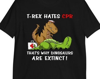 Camiseta de dinosaurio T-Rex que odia la reanimación cardiopulmonar, camiseta de enfermera, camiseta divertida de dinosaurio, ropa de enfermera, ropa de dinosaurio, camiseta de médico, ropa de dinosaurio para hombres