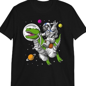Astronaut Riding T-Rex Dinosaur Shirt, Space T-Shirt, Unisex Dinosaur Shirt, Dinosaur Clothes, Mens Dinosaur Clothing, Dinosaur Apparel