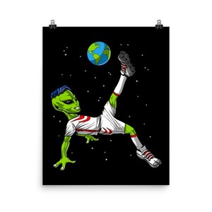 Soccer Alien Poster - Space Planet Earth Art Print - Soccer Wall Decor - Boys Soccer Gift -  Soccer Kids Room Decor - Soccer Posters