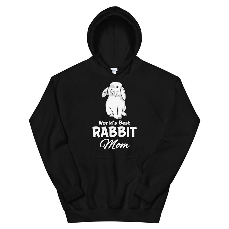 May include: Black hooded sweatshirt with a white graphic of a rabbit and the text "World's Best Rabbit Mom".