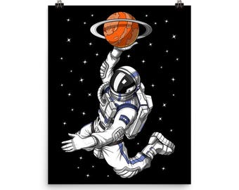 Astronaut Basketball Poster - Space Wall Decor - Basketball Art Print - Basketball Lover Gifts - Basketball Player Room Decor