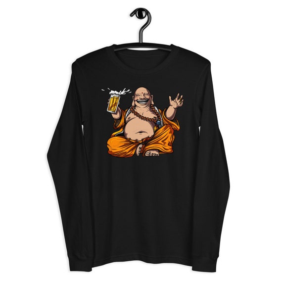 Buddha Beer Party Long Sleeve Unisex T-Shirt Funny Drinking | Etsy