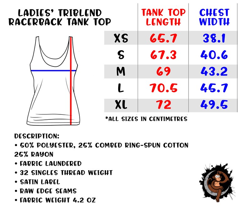 Puede incluir: Una tabla de tallas para un top de tirantes de espalda nadadora hecho de tejido trimezcla. La tabla muestra la longitud del top y el ancho del pecho en cent&iacute;metros para las tallas XS, S, M, L y XL. El tejido es 50% poli&eacute;ster, 25% algod&oacute;n peinado ring-spun y 25% ray&oacute;n. El top se describe como con un acabado lavado, peso de hilo de 32 singles, etiqueta de sat&eacute;n, costuras sin rematar y un peso de tejido de 4,2 oz.