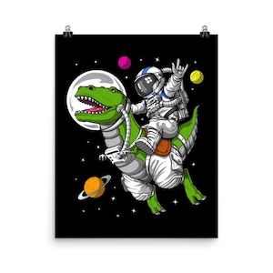 Space Astronaut Riding T-Rex Dinosaur Poster - Space Art Print - Funny Cosmic Kids Wall Decor - Dinosaur Lover Gift - Boys Room Decor image 1