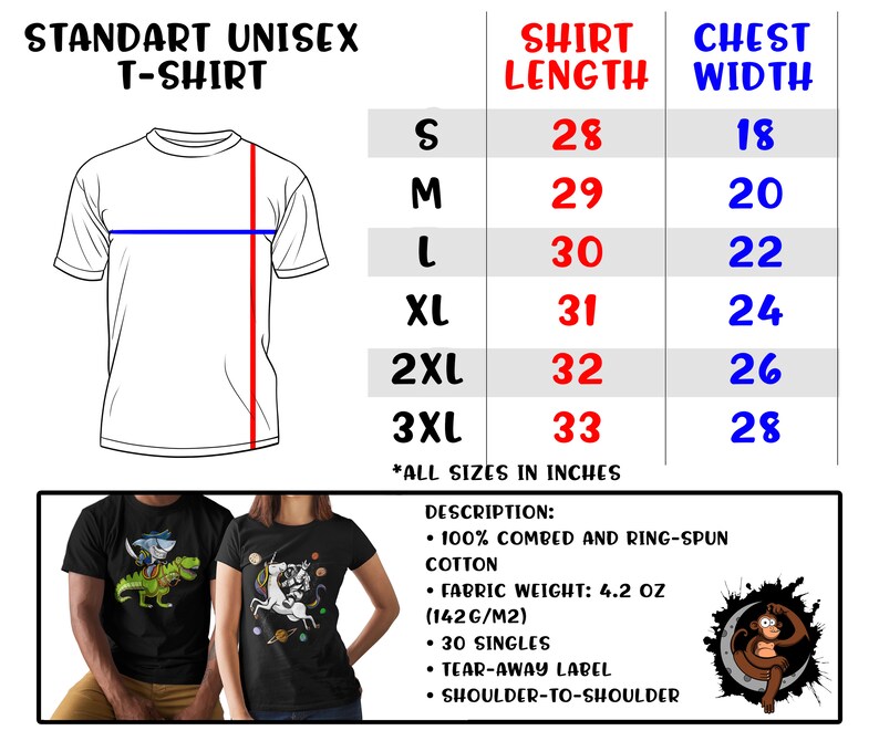 May include: A size chart for a unisex t-shirt with measurements in inches for shirt length and chest width. The chart shows sizes from S to 3XL. The description below the chart includes details about the fabric, weight, and features of the t-shirt.