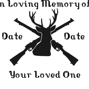 In Loving Memory Of Deer - Vinyl Decal