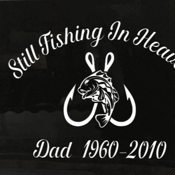 Memorial - Still Fishing In Heaven - Vinyl Decal