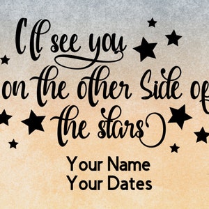 Memorial - I'll See You On The Other Side Of The Stars - Vinyl Decal