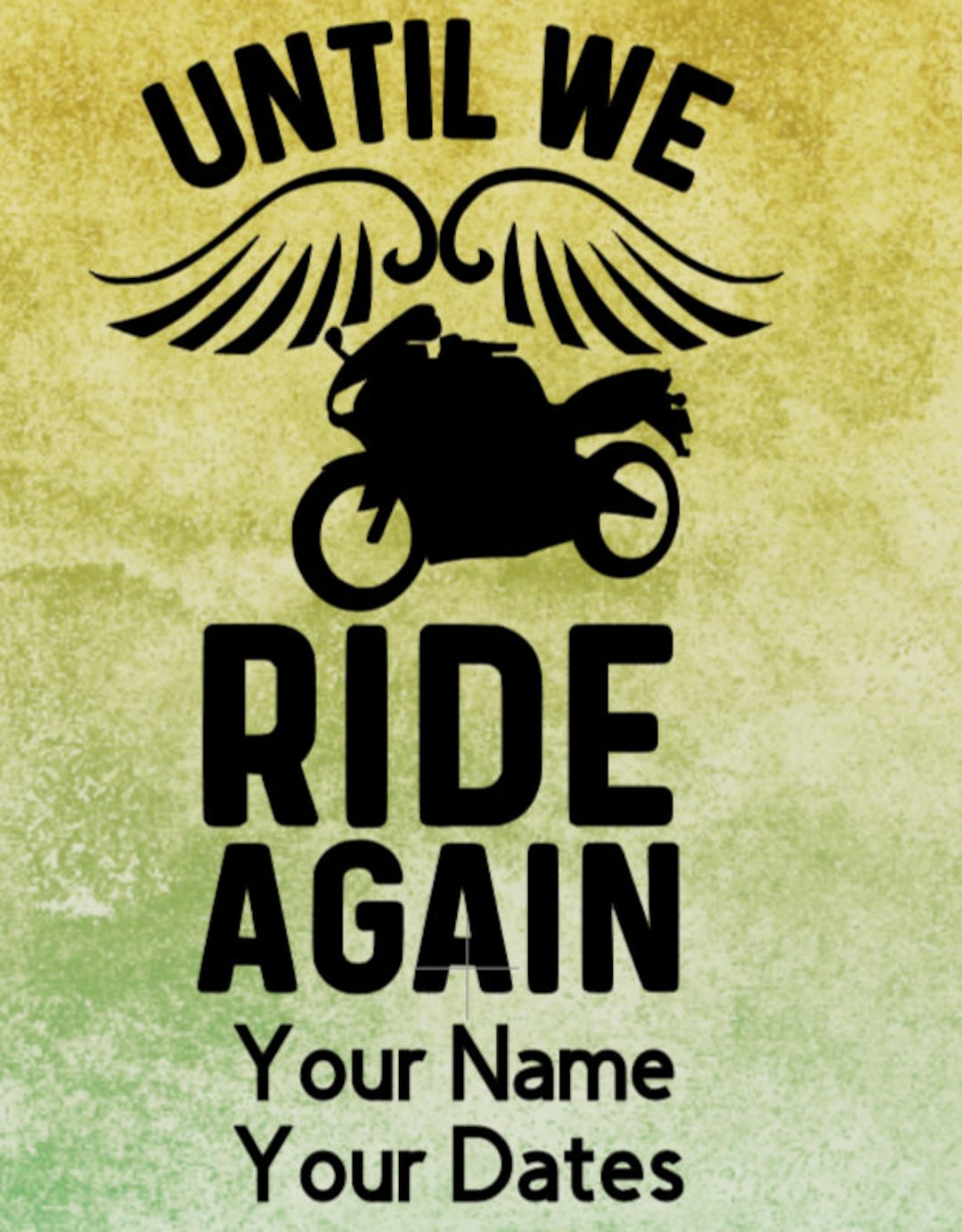 Sticker Say Your Last Ride Motorcycle / Biker Memorial - Until We Ride Again #3 - Vinyl Decal - Etsy