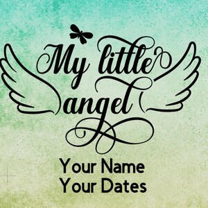 Memorial - My Little Angel - Vinyl Decal