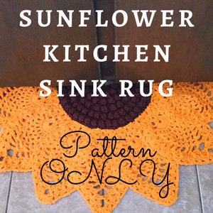 Sunflower Kitchen Sink Rug PATTERN with Exclusive video tutorials