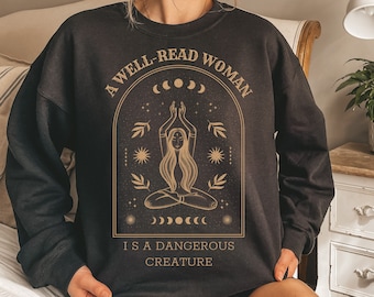 Bookish Sweatshirt: Well-Read Woman, Dark Academia Clothing