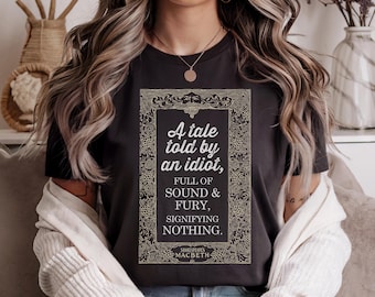 Shakespeare shirt, bookish merch, English teacher gift, literature poet tee, Gothic clothes, book club gifts, Macbeth shirt