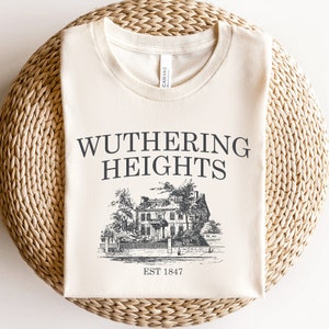 Wuthering Höhen, Heath Cliff Shirt, Emily Bronte Schwestern, Catherine Earnshaw, Bücherwurm Geschenke, englische Literatur, Buchklub-T-Shirt