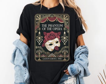 Comfort Colors Phantom of the Opera Art Deco shirt, Gaston Leroux 1910 tee, gothic mask rose gift, French literature dark academia book top