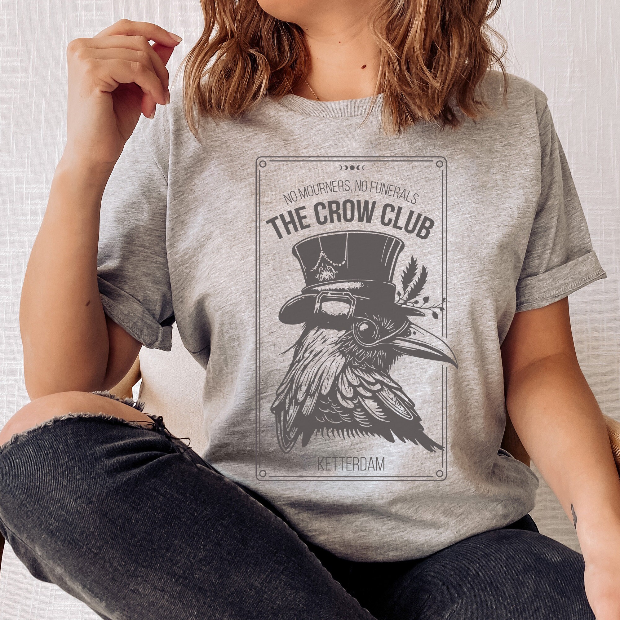 Crow Merch Six of Crows Shirt, No Mourners Merch, Ketterdam Crow Club, Kaz Brekker ...
