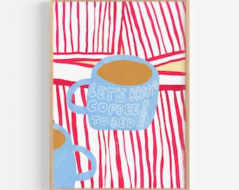 Impressão artística de café na cama | Arte para quarto | Pôster com citação sobre café | Arte de parede para quarto | Presente de inauguração