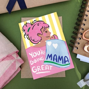 Carte de soutien pour les nouvelles mamans - Vous allez bien